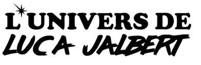 L'univers de Luca Jalbert
